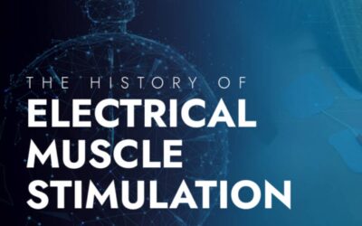 The History of Electrical Muscle Stimulation